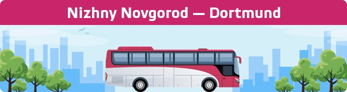 Bus Ticket Nizhny Novgorod — Dortmund buchen